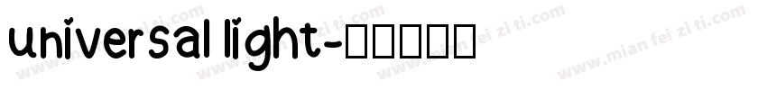 universal light字体转换